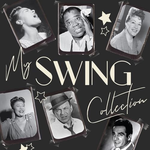 VA - My Swing Collection (2018) VA - My Swing Collection (2018)