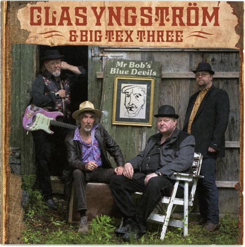 Clas Yngstrom & Big Tex Three - Mr. Bob's Blue Devils (2012)