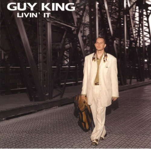 Guy King - Livin' It (2008)
