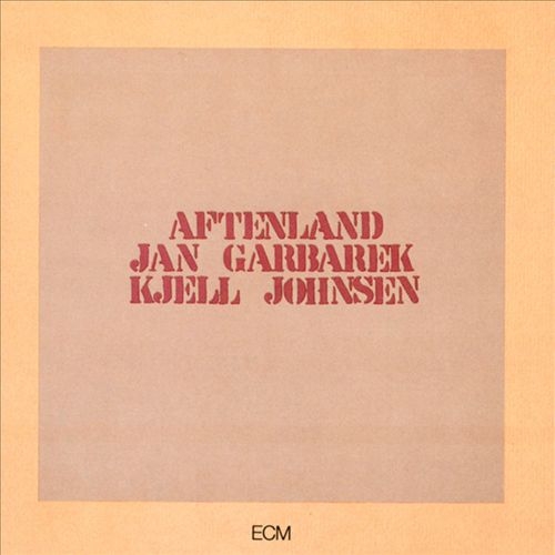 Jan Garbarek & Kjell Johnsen - Aftenland (1980)