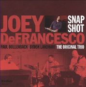 Joey DeFrancesco - Snapshot: The Original Trio (2009), 320 Kbps