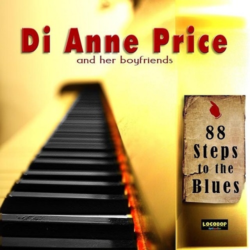 Di Anne Price & Her Boyfriends - 88 Steps To The Blues (2009)