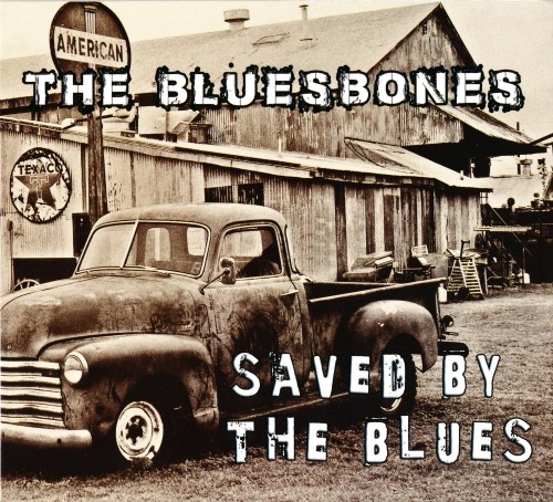 The Bluesbones - Saved By The Blues (2015)