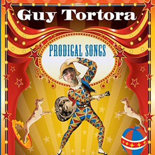 Guy Tortora - Prodigal Songs (2011)