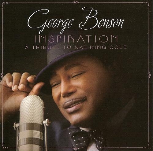 George Benson - Inspiration (A Tribute To Nat King Cole) (2013)