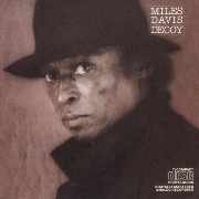 Miles Davis - Decoy (1983), MP3, 320 Kbps