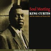 King Curtis - Soul Meeting (1960) [1994] 320 Kbps