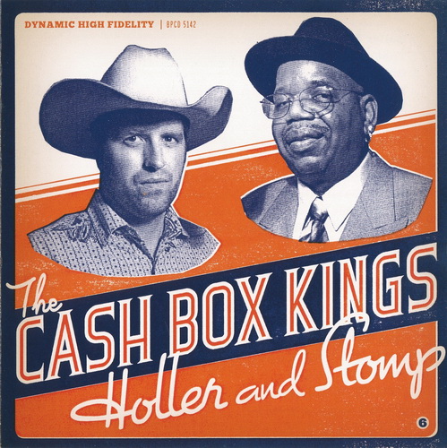 The Cash Box Kings - Holler & Stomp (2011)