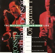 The Michael Brecker Band ‎– Live (1989)