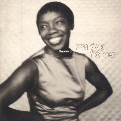 Zakiya Hooker - Flavors Of The Blues (1996)