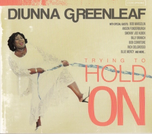 Diunna Greenleaf - Trying To Hold On (2011) CD Rip