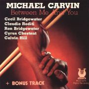 Michael Carvin - Between Me and You (1988)