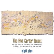 The Ron Carter Nonet ‎– Eight Plus (2003)