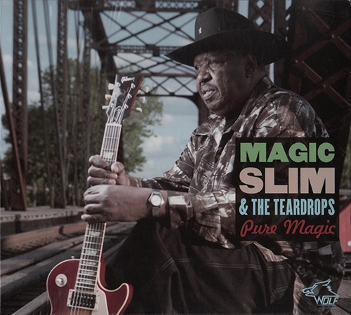 Magic Slim & The Teardrops - Pure Magic (2014)