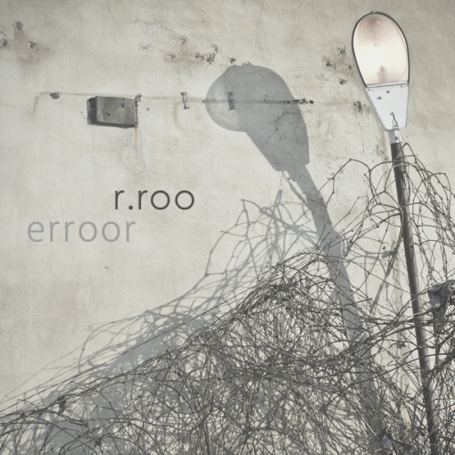 R.roo - Erroor (2016) [Hi-Res]