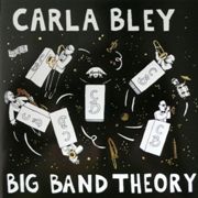 Carla Bley - Big Band Theory (1993) 320 Kbps