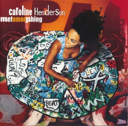 Caroline Henderson - Metamorphing (1998), 320 Kbps