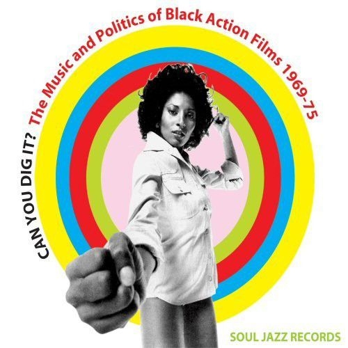 Various - Can You Dig It? Music & Politics of Black Action Films: 1968-1975 (2009) CD Rip