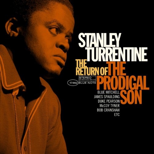 Stanley Turrentine - Return Of The Prodigal Son (1967)