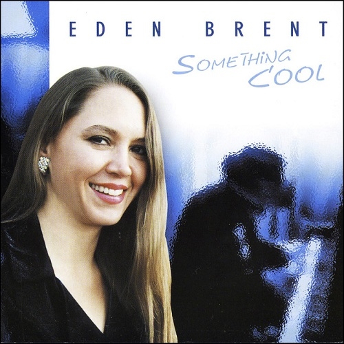 Eden Brent - Something Cool (2003)