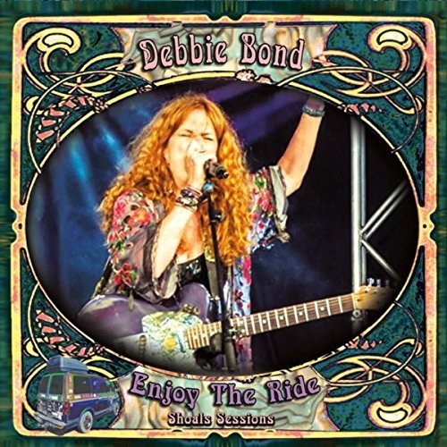 Debbie Bond - Enjoy the Ride (Shoals Sessions) (2016)