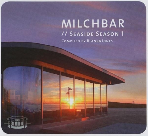 Blank & Jones - Milchbar. Seaside Season 1-7 (2009-2015)