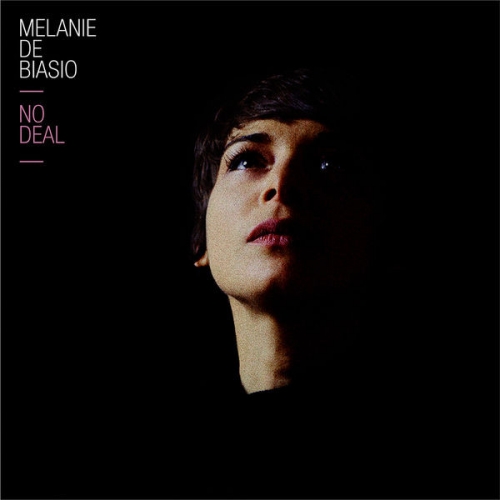 Melanie De Biasio - No Deal (2013)