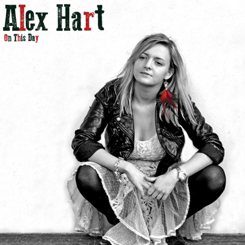 Alex Hart - On This Day (2014)