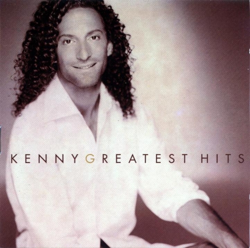 Kenny G - Greatest Hits (Bonus Disc Edition) (1997)