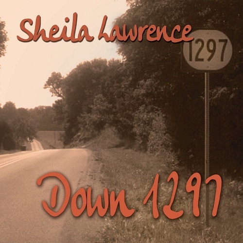 Sheila Lawrence - Down 1297 (2014)