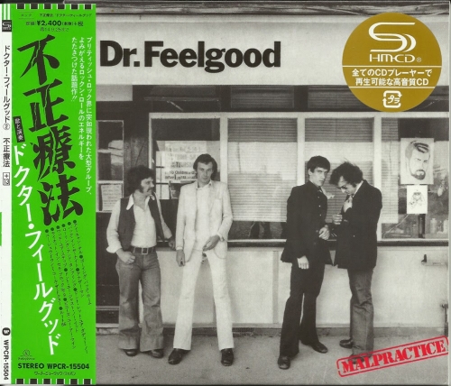 Dr. Feelgood - Malpractice (1975) ( japan remasterSHM 2014)Lossless