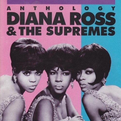 Diana Ross & The Supremes - Anthology (1993)