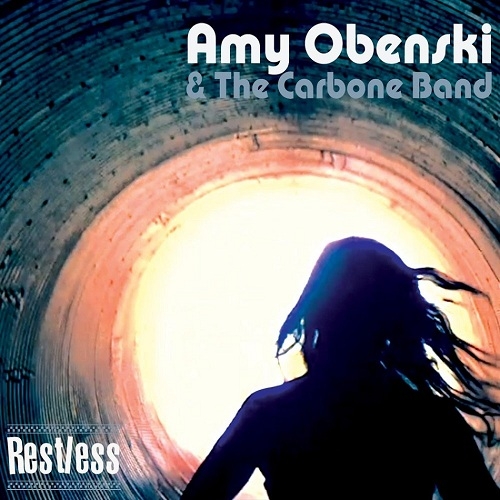 Amy Obenski & the Carbone Band - Restless (2014)