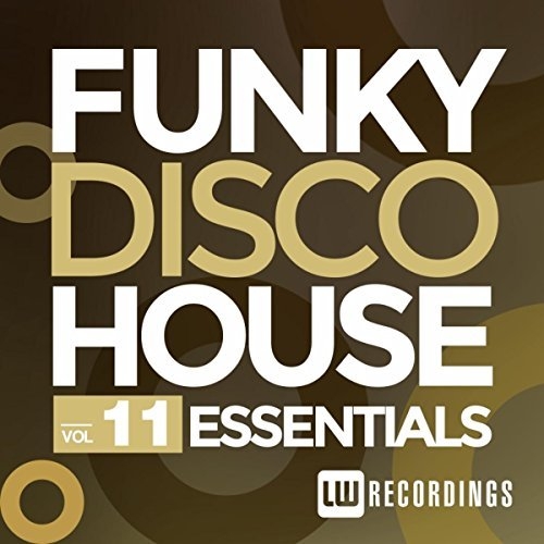 VA - Funky Disco House Essentials, Vol. 11 (2016)