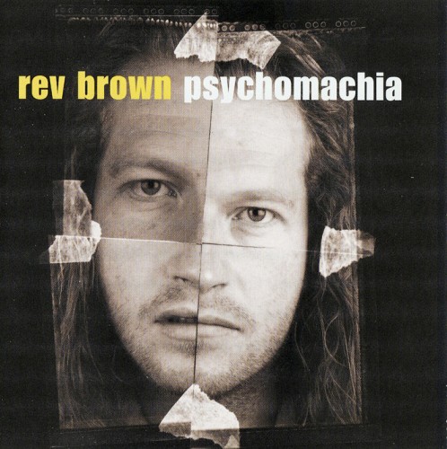 Rev Brown - Psychomachia (1995/2013)