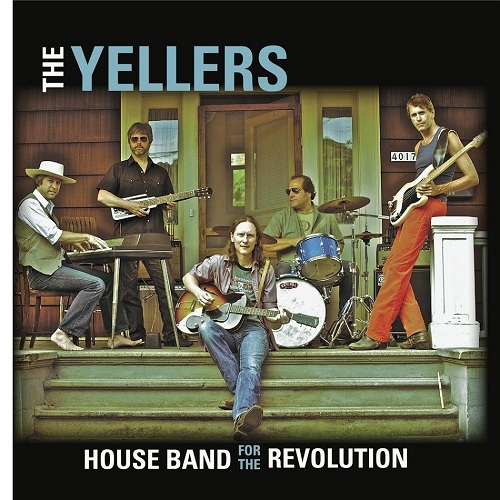 The Yellers - House Band for the Revolution (2014)