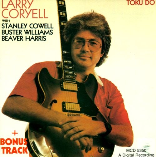 Larry Coryell - Toku Do (1987)