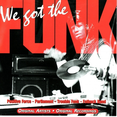 VA - We Got The Funk (1999)
