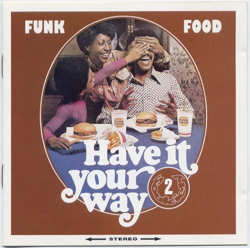 VA - Funk Food 2 - Have It Your Way (1996)