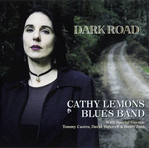 Cathy Lemons Blues Band - Dark Road (1998)