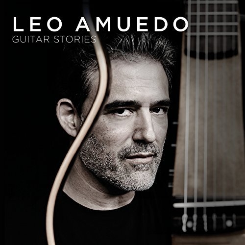 Leo Amuedo - Guitar Stories (2016)