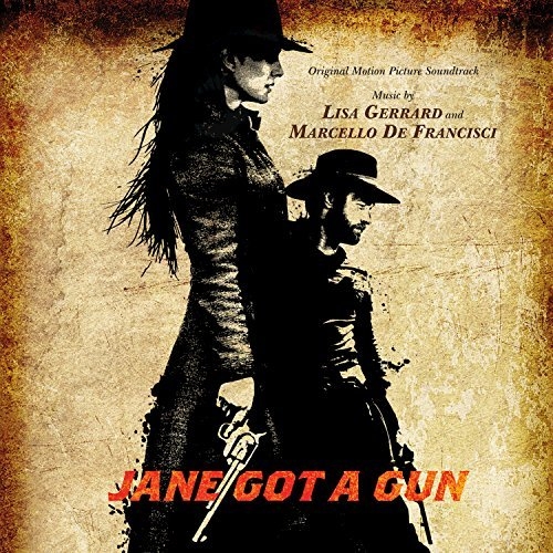 Lisa Gerrard & Marcello De Francisci - Jane Got A Gun (Original Motion Picture Soundtrack) (2016)