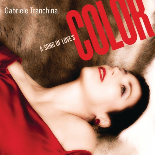 Gabriele Tranchina - A Song Of Love's Color (2009)