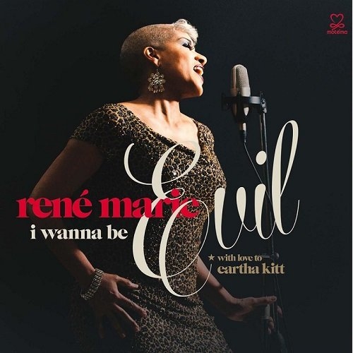 René Marie - I Wanna Be Evil (With Love to Eartha Kitt) (2013) Hi-Res