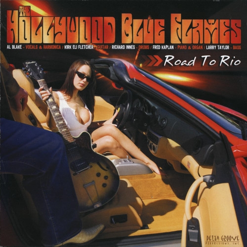 Hollywood Blue Flames - Road To Rio (2-CD set) (2006)