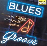 The Jimmy McGriff & Hank Crawford Quartet - Blues Groove (1996), 320 Kbps