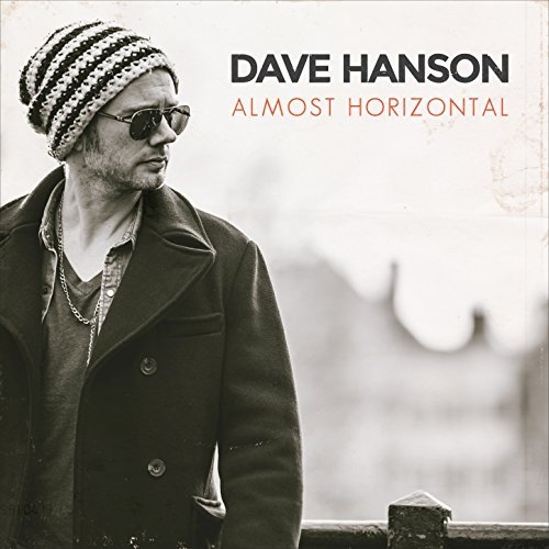 Dave Hanson - Almost Horizontal (2016)