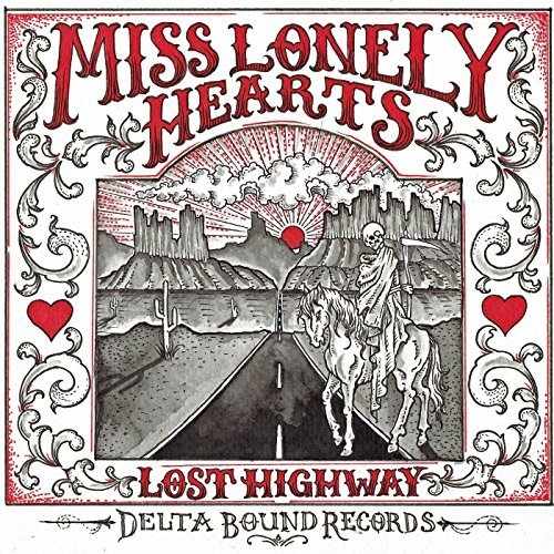 Miss Lonely Hearts - Lost Highway (2016)