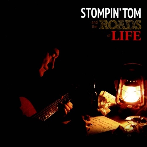 Stompin' Tom Connors - Stompin' Tom & the Roads Of Life (2012) Lossless