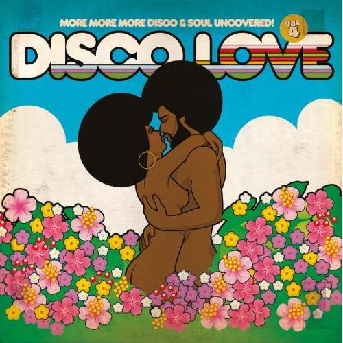 VA - Disco Love 4 - More More More Disco & Soul Uncovered (2016)